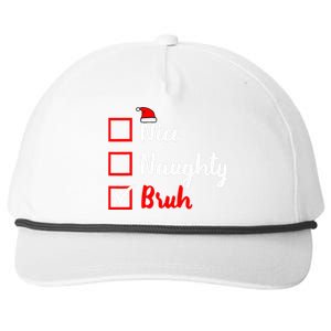 Nice Naughty Bruh Funny Matching Christmas List Santa Claus Snapback Five-Panel Rope Hat