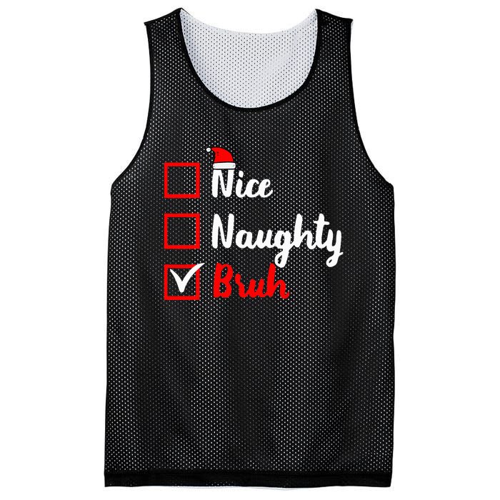 Nice Naughty Bruh Funny Matching Christmas List Santa Claus Mesh Reversible Basketball Jersey Tank