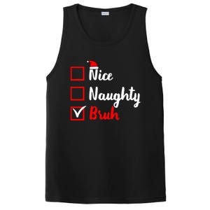 Nice Naughty Bruh Funny Matching Christmas List Santa Claus PosiCharge Competitor Tank