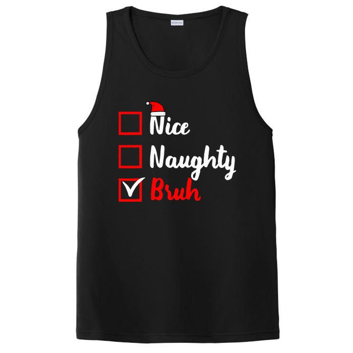 Nice Naughty Bruh Funny Matching Christmas List Santa Claus PosiCharge Competitor Tank