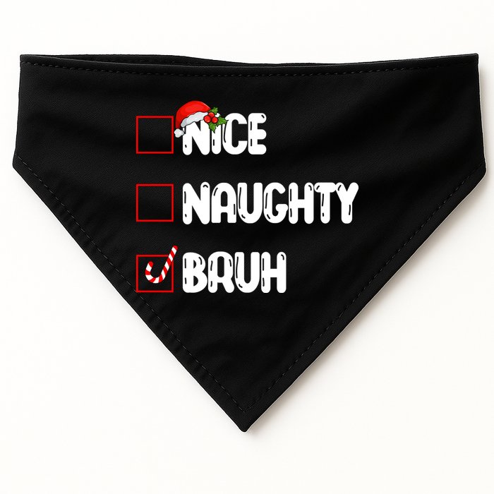 Nice Naughty Bruh Santa Checklist Funny USA-Made Doggie Bandana