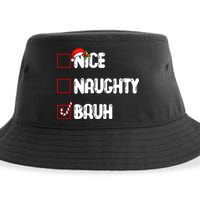 Nice Naughty Bruh Santa Checklist Funny Sustainable Bucket Hat