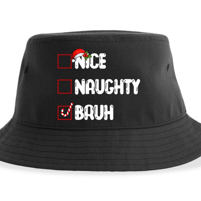 Nice Naughty Bruh Santa Checklist Funny Sustainable Bucket Hat