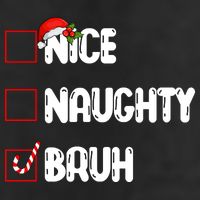 Nice Naughty Bruh Santa Checklist Funny 25L Jumbo Tote