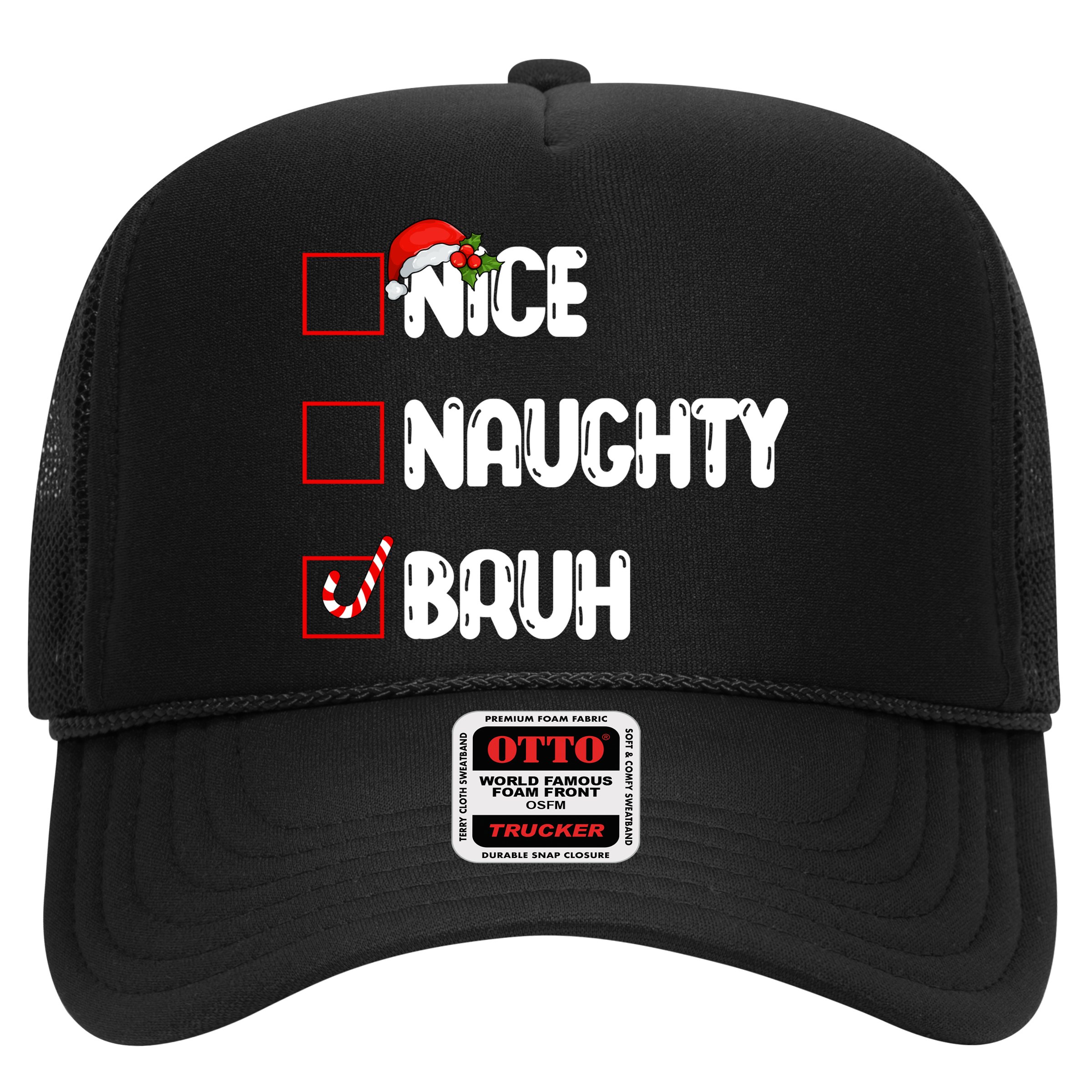 Nice Naughty Bruh Santa Checklist Funny Hat