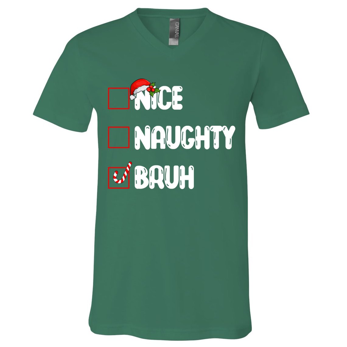 Nice Naughty Bruh Santa Checklist Funny V-Neck T-Shirt