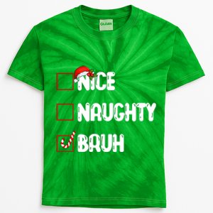 Nice Naughty Bruh Santa Checklist Funny Kids Tie-Dye T-Shirt