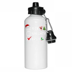 Nice Naughty Bruh Christmas List Santa Hat Funny Xmas Gift Aluminum Water Bottle