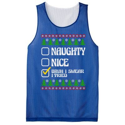 Nice Naughty Bruh I Swear I Tried Xmas Santa List Gift Mesh Reversible Basketball Jersey Tank