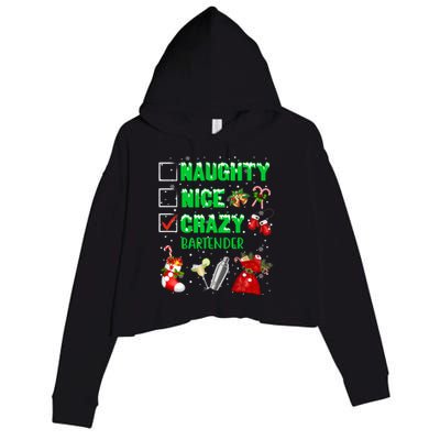 Naughty Nice Crazy Bartender Christmas Xmas Gift Crop Fleece Hoodie