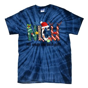 Nicu Nurse Christmas We Wrap The Best Gifts Tie-Dye T-Shirt