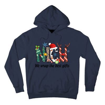 Nicu Nurse Christmas We Wrap The Best Gifts Tall Hoodie