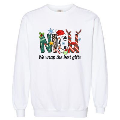 Nicu Nurse Christmas We Wrap The Best Gifts Garment-Dyed Sweatshirt