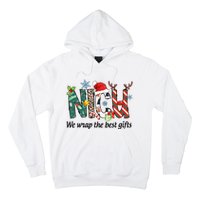 Nicu Nurse Christmas We Wrap The Best Gifts Hoodie