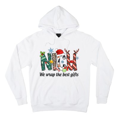 Nicu Nurse Christmas We Wrap The Best Gifts Hoodie