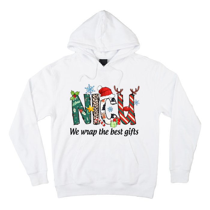 Nicu Nurse Christmas We Wrap The Best Gifts Hoodie