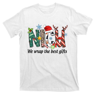 Nicu Nurse Christmas We Wrap The Best Gifts T-Shirt