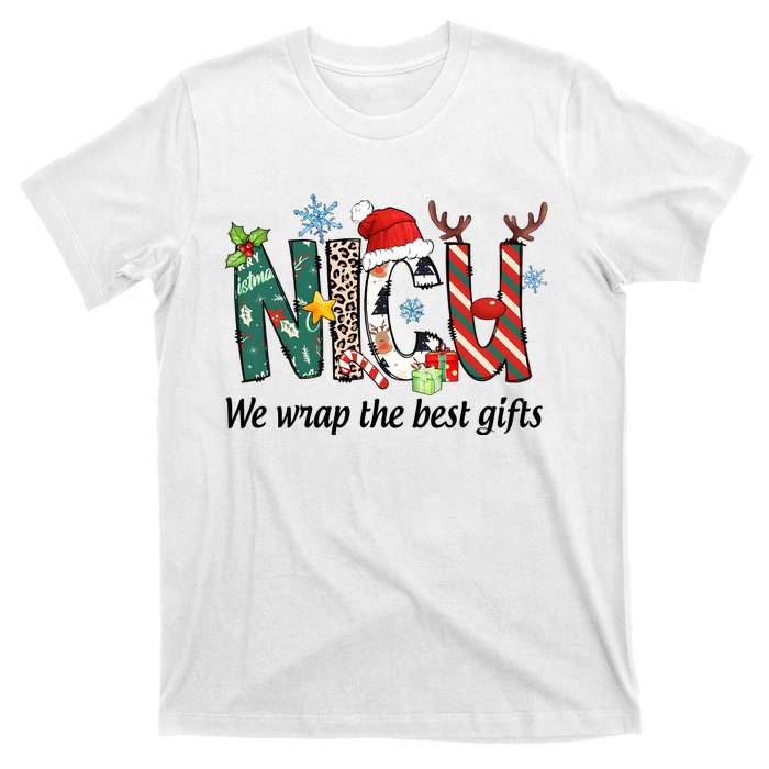 Nicu Nurse Christmas We Wrap The Best Gifts T-Shirt