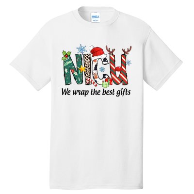 Nicu Nurse Christmas We Wrap The Best Gifts Tall T-Shirt