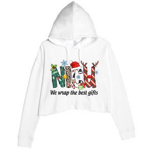 Nicu Nurse Christmas We Wrap The Best Gifts Crop Fleece Hoodie