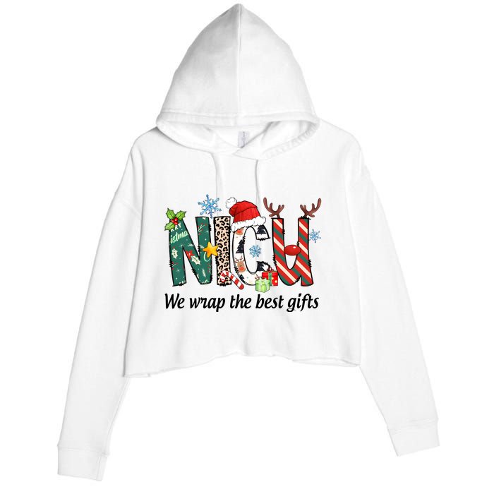 Nicu Nurse Christmas We Wrap The Best Gifts Crop Fleece Hoodie