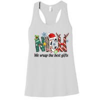 Nicu Nurse Christmas We Wrap The Best Gifts Women's Racerback Tank