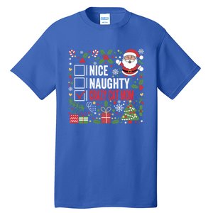 Nice Naughty Crazy Cat Mom Funny Christmas Santa Claus Gift Tall T-Shirt