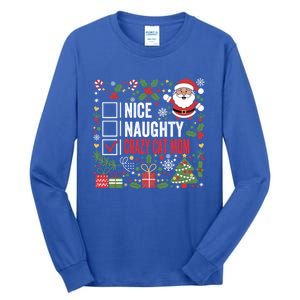 Nice Naughty Crazy Cat Mom Funny Christmas Santa Claus Gift Tall Long Sleeve T-Shirt