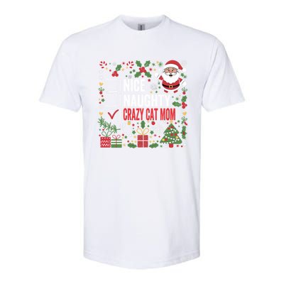 Nice Naughty Crazy Cat Mom Funny Christmas Santa Claus Gift Softstyle CVC T-Shirt