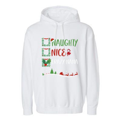 Nice Naughty Crazy Nana Christmas Matching Santa Hat Gift Garment-Dyed Fleece Hoodie