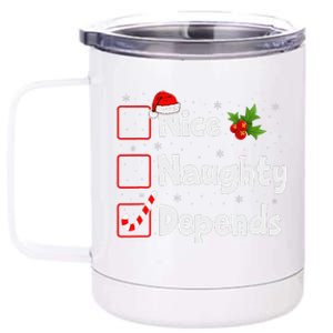 Nice Naughty Depends Christmas List Xmas Santa Claus 12 oz Stainless Steel Tumbler Cup