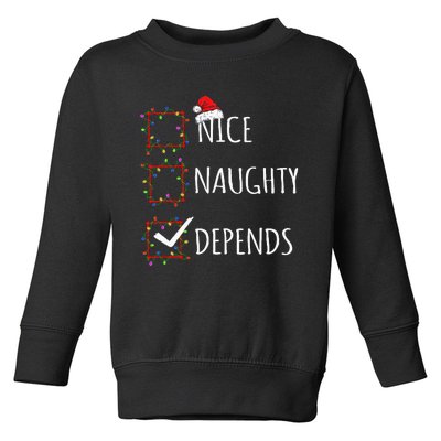 Nice Naughty Depends Christmas List Santa Claus Funny Xmas Toddler Sweatshirt