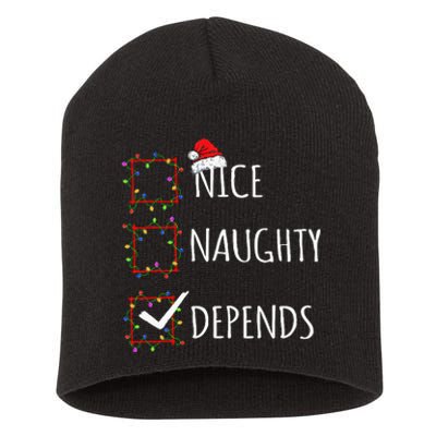 Nice Naughty Depends Christmas List Santa Claus Funny Xmas Short Acrylic Beanie