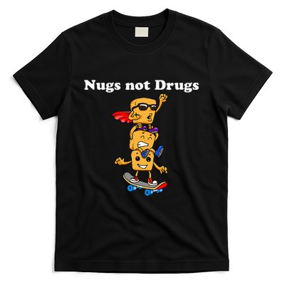 Nugs Not Drugs T-Shirt