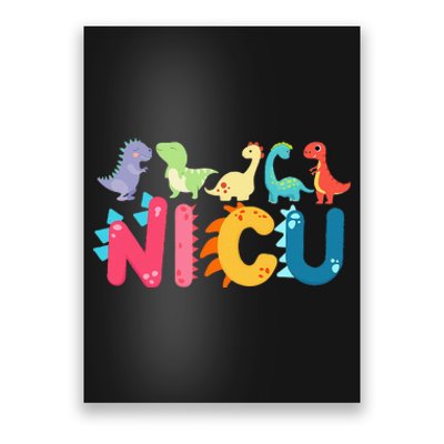 NICU Nurse Dinosaur Neonatal Intensive Care Unit Poster