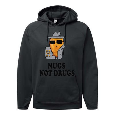 Nugs Not Drugs Funny Chicken Nugget Performance Fleece Hoodie