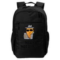 Nugs Not Drugs Funny Chicken Nugget Daily Commute Backpack