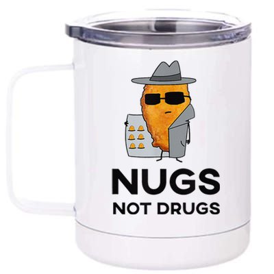 Nugs Not Drugs Funny Chicken Nugget 12 oz Stainless Steel Tumbler Cup