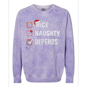 Nice Naughty Depends Christmas List Xmas Santa Claus Colorblast Crewneck Sweatshirt