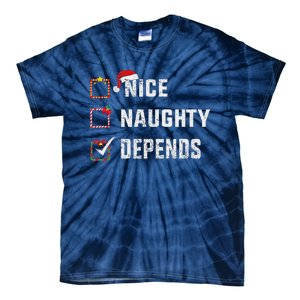 Nice Naughty Depends Christmas List Xmas Santa Claus Tie-Dye T-Shirt