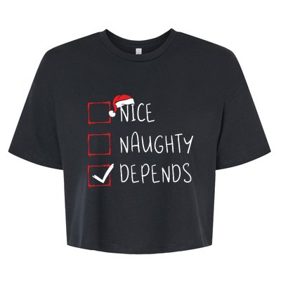 Nice Naughty Depends Christmas List Xmas Santa Claus Bella+Canvas Jersey Crop Tee