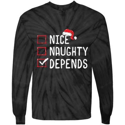 Nice Naughty Depends Christmas List Tie-Dye Long Sleeve Shirt