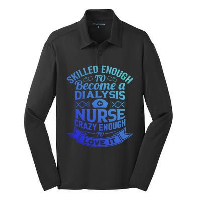 National Nurses Day Dialysis Nursing Life Patient Care Cna Meaningful Gift Silk Touch Performance Long Sleeve Polo