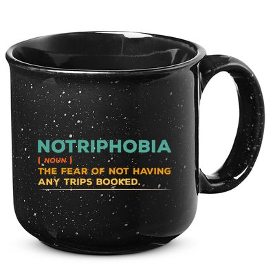 Notriphobia Noun Definition Funny Adventure Travel Lover 15oz Campfire Ceramic Mug