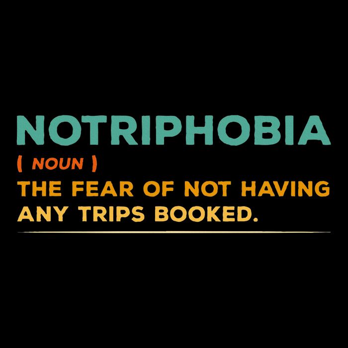 Notriphobia Noun Definition Funny Adventure Travel Lover Zip Tote Bag
