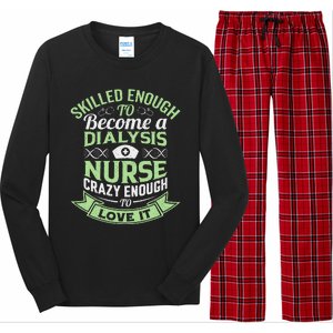 National Nurses Day Women's Funny Dialysis Nurse Gifts Long Sleeve Pajama Set