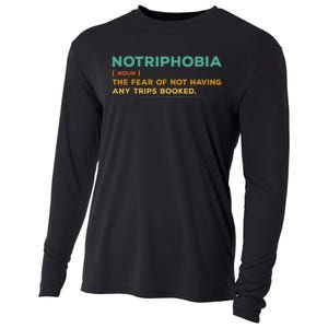 Notriphobia Noun Definition Funny Adventure Travel Lover Cooling Performance Long Sleeve Crew