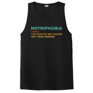 Notriphobia Noun Definition Funny Adventure Travel Lover PosiCharge Competitor Tank