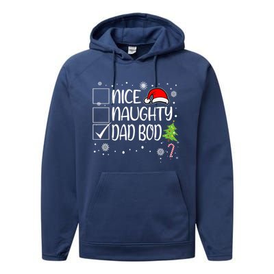 Nice Naughty Dad Bod Christmas Naughty Family Group Holiday Gift Performance Fleece Hoodie