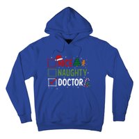 Nice Naughty Doctor Christmas Funny Xmas Santa Hat Gift Hoodie